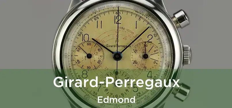  Girard-Perregaux Edmond