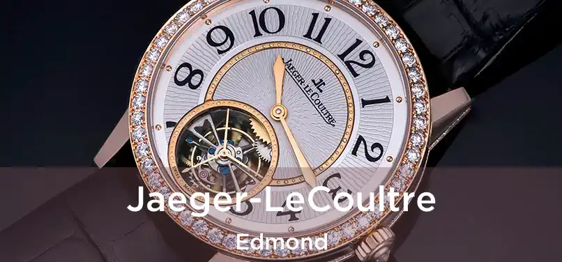  Jaeger-LeCoultre Edmond